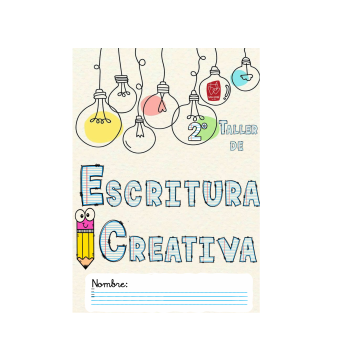 TALLER DE ESCRITURA CREATIVA 