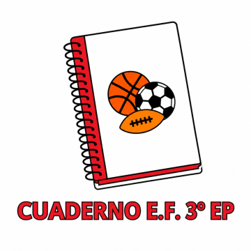 CUADERNOEDUCACIÓN FÍSICA 3ºE.F.